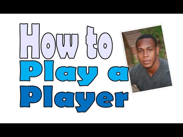 How to Play a Player Without Getting Hurt – Smart & Safe